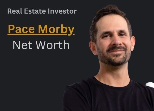 Pace Morby Net Worth