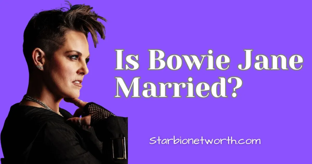 Is Bowie Jane Married
